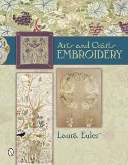 Arts and crafts embroidery by Laura Euler