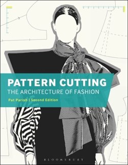 Pattern cutting by Pat Parish
