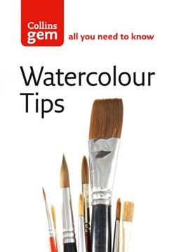 Collins Gem Watercolour Tips by Ian King