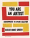 You are an artist by Sarah Urist Green