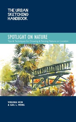 Spotlight on nature by Virginia Hein