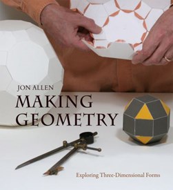 Making geometry by Jon Allen