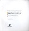 Encyclopedia of Watercolour Techniques P/B by Hazel Harrison