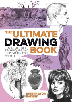 The ultimate drawing book by Barrington Barber