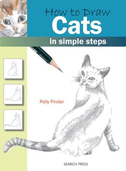 How to Draw: Cats:In Simple Steps by Polly Pinder