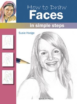 How to draw faces by Susie Hodge