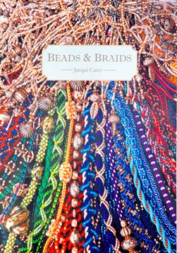 Beads & braids by Jacqui Carey