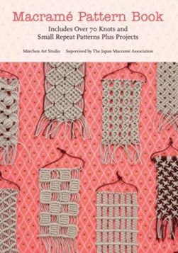 Macrame pattern book by Meruhen Ato Sutajio