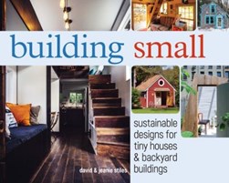 Building small by David R. Stiles