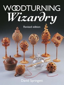 Woodturning wizardry by David Springett