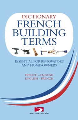 Dictionary of French building terms by Richard Wiles