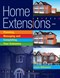 Home Extensions  P/B Planning Managing & C by Laurie Williamson