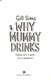 Why mummy drinks by Gill Sims