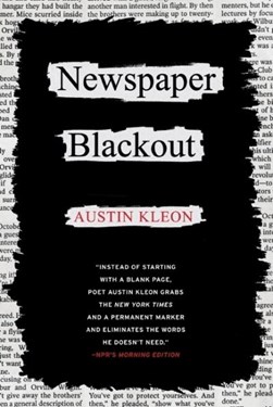 Newspaper blackout by Austin Kleon