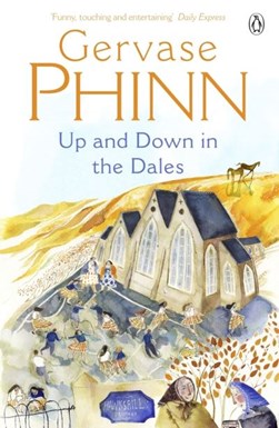 Up and down in the dales by Gervase Phinn