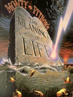 Monty Python's the meaning of life by Graham Chapman