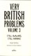 Very British problems. Volume 3 Still awkward, still raining by Rob Temple