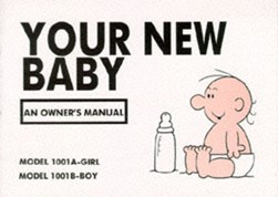 Your new baby by Martin Baxendale