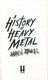 A history of heavy metal by Andrew O'Neill