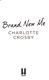 Brand new me by Charlotte Crosby