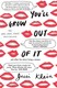 You'll grow out of it by Jessi Klein