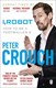 I, robot by Peter Crouch