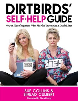 The Dirt Birds self-help guide by Sue Collins