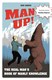 Man up! by 
