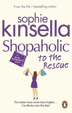Shopaholic to the Rescue  P/B by Sophie Kinsella