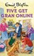 Five Get Gran Online H/B by Bruno Vincent