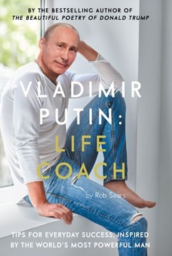 Vladimir Putin by Rob Sears