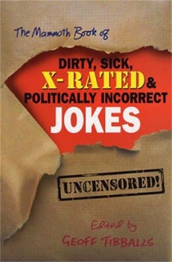 Mammoth Book Of Dirty Joke by Geoff Tibballs