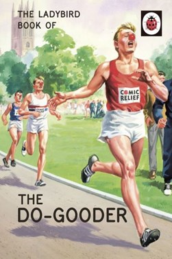 The Do-Gooder by Jason Hazeley
