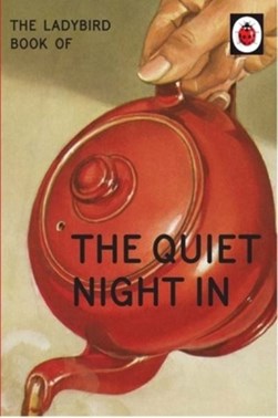 Ladybird Book of The Quiet Night In H/B by Jason Hazeley