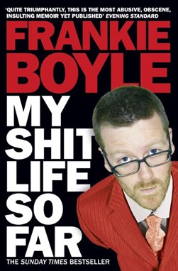 My shit life so far by Frankie Boyle