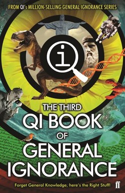 QI The Third Book of General Ignorance by John Lloyd