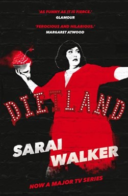 Dietland P/B by Sarai Walker