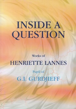 Inside a question by Henrietta Lannes