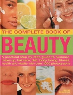 The complete book of beauty by Helena Sunnydale