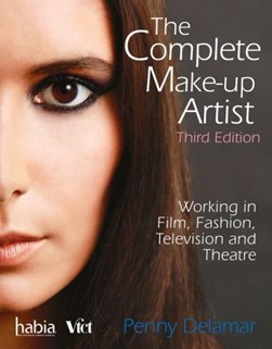 The complete make-up artist by Penny Delamar
