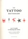 The tattoo dictionary by Trent Aitken-Smith