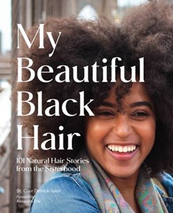 My beautiful black hair by St. Clair Detrick-Jules