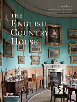 The English country house by James Peill