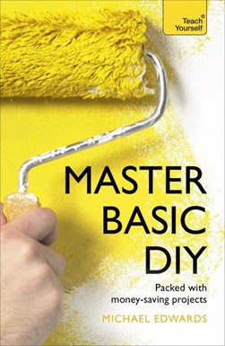 Master Basic DIY Teach Yourself P/B by Mike Edwards