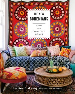 The new bohemians by Justina Blakeney