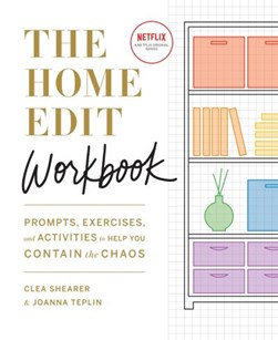 The home edit workbook by Clea Shearer