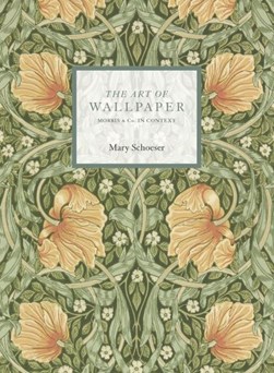 The art of wallpapers by Mary Schoeser