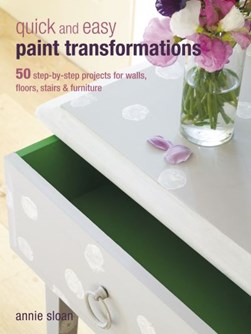 Quick and easy paint transformations by Annie Sloan