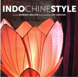 Indochine style by Barbara Walker