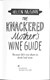 The knackered mother's wine guide by Helen McGinn